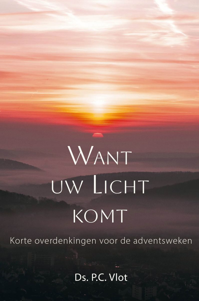 Want uw Licht komt